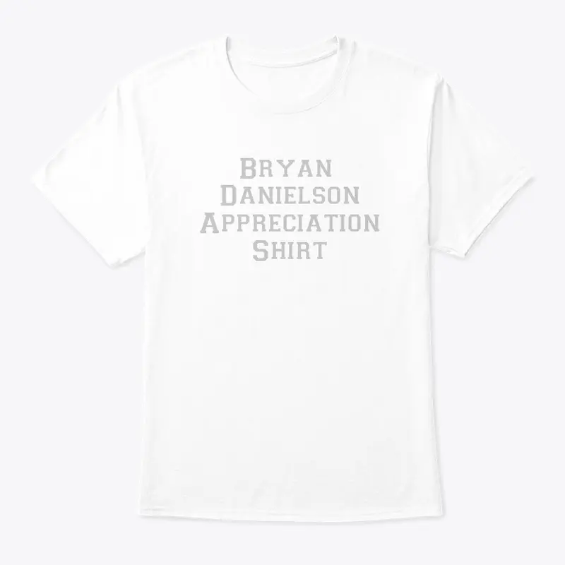 Bryan Danielson Appreciation Shirt